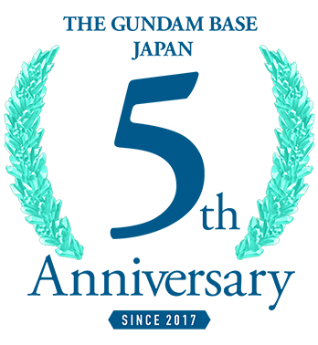 THE GUNDAM BASE JAPAN 5th Anniversary